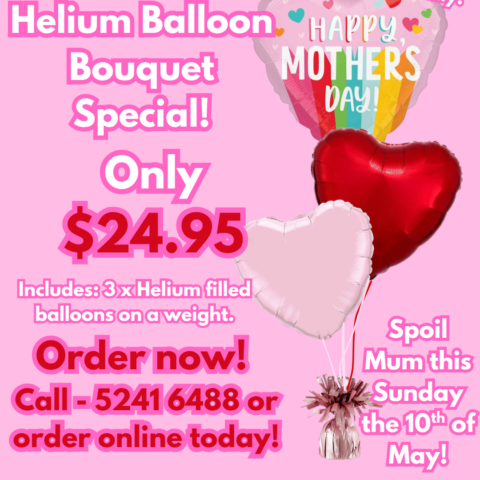 Mother's Day Helium Balloon Bouquet Special